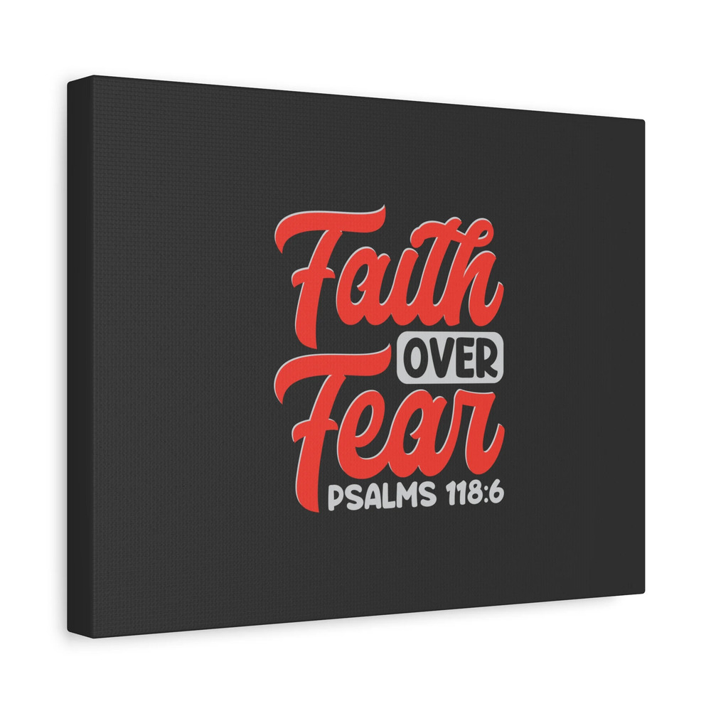 Scripture Walls Faith Over Fear Psalm 118:6 Dark Gray Bible Verse Canvas